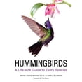 thumbnail image 3 of Hummingbirds: A Life-Size Guide to Every Species, (Hardcover), 3 of 3