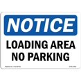 thumbnail image 1 of OSHA Notice Sign - Notice Loading Area No Parking | Vinyl Label Decal | Protect Your Business, Construction Site,, 1 of 5