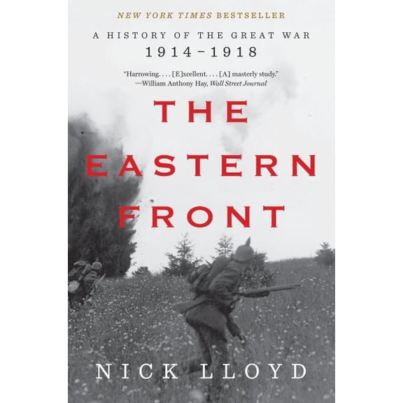 Pre-Owned The Eastern Front: A History of the Great War, 1914-1918