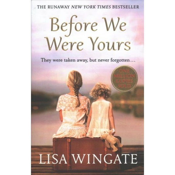 Before We Were Yours