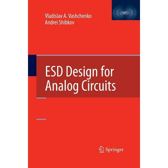 Esd Design for Analog Circuits, (Paperback)