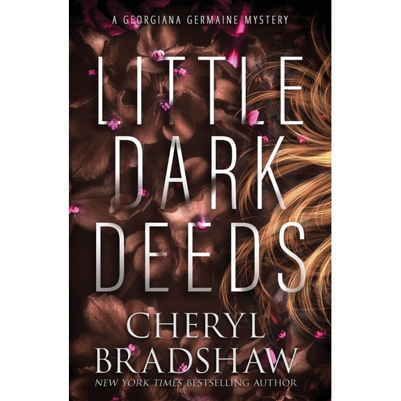 Georgiana Germaine Little Dark Deeds, Book 12, (Paperback)