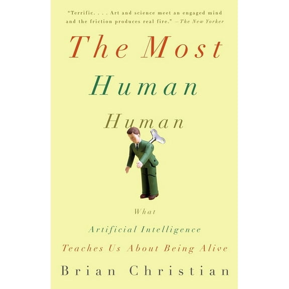 The Most Human Human, (Paperback)