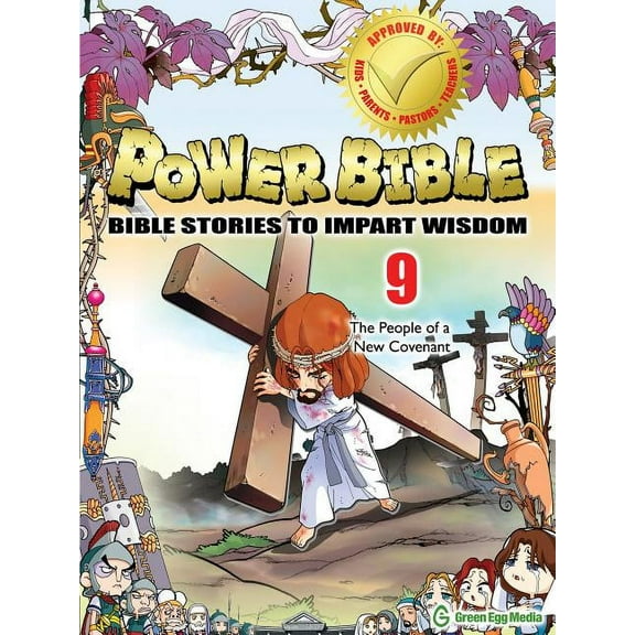 Power Bible: Bible Stories to Impart Wisdom: The People of a New Covenant (Paperback)