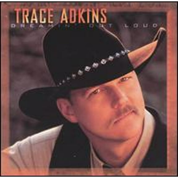 Pre-Owned Dreamin' Out Loud (CD 0724383722228) by Trace Adkins