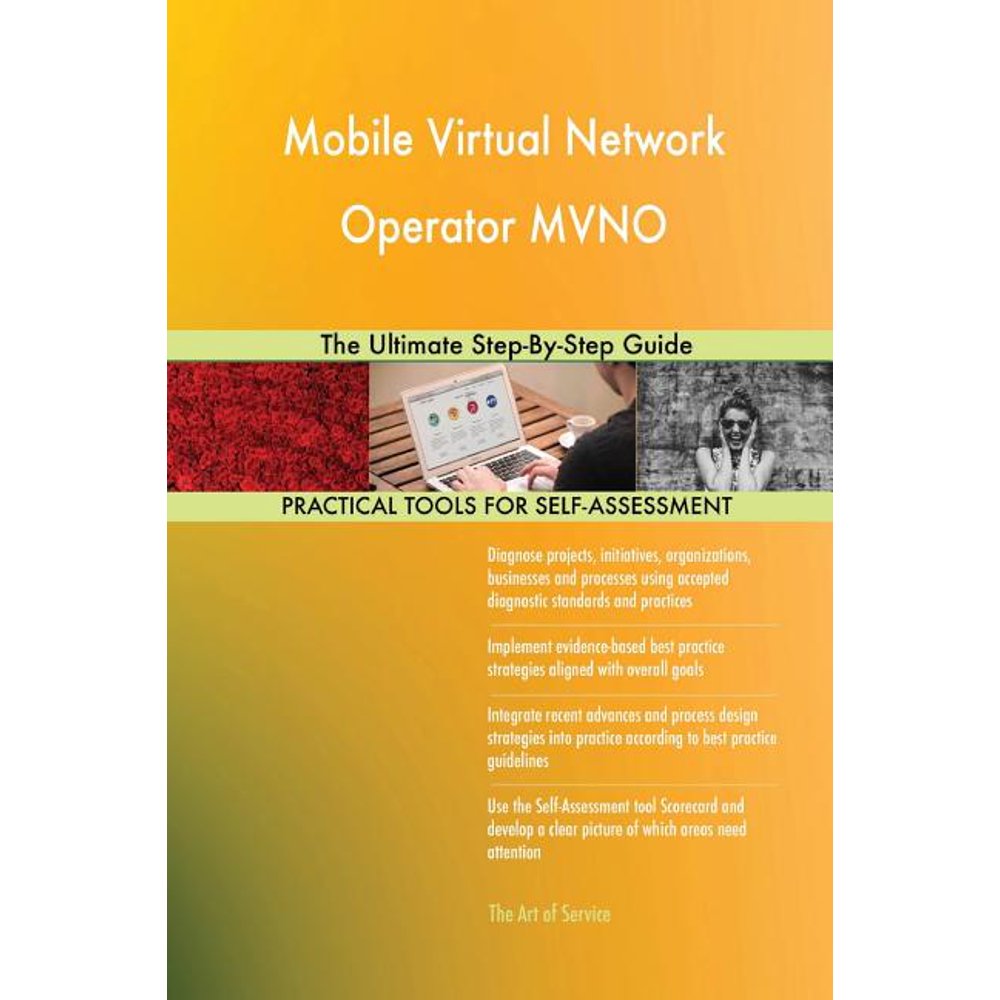 Mobile Virtual Network Operator MVNO The Ultimate StepByStep Guide