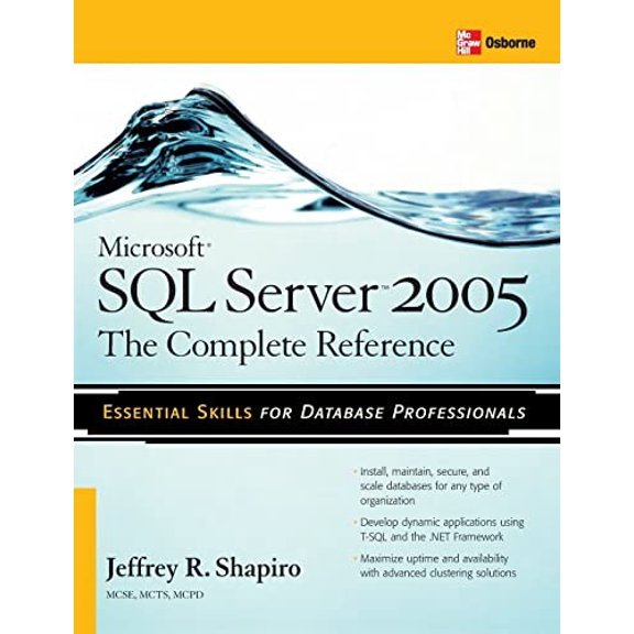 Pre-Owned Microsoft SQL Server 2005: The Complete Reference: Full Coverage of All New and Improved Features (Paperback) 0072261528 9780072261523