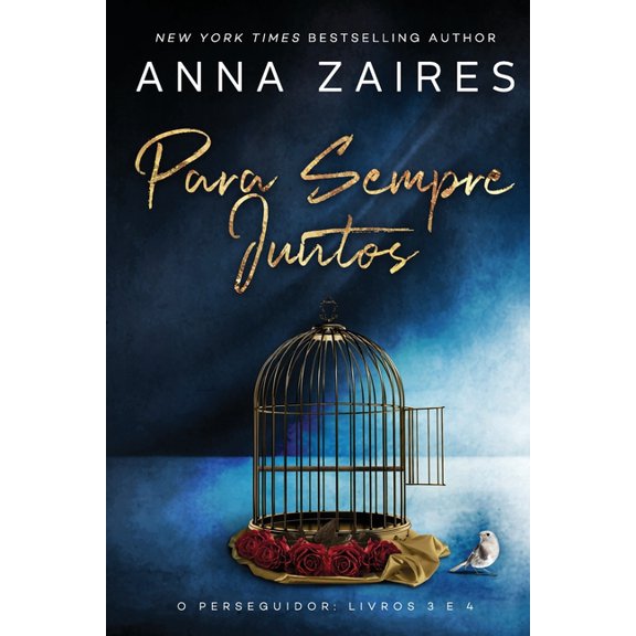 Para Sempre Juntos : O Perseguidor: Livros 3 E 4 (Paperback)