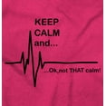 thumbnail image 2 of Keep Calm Funny EMT Humor Womens Slim Fit Graphic Tee Brisco Brands L, 2 of 5