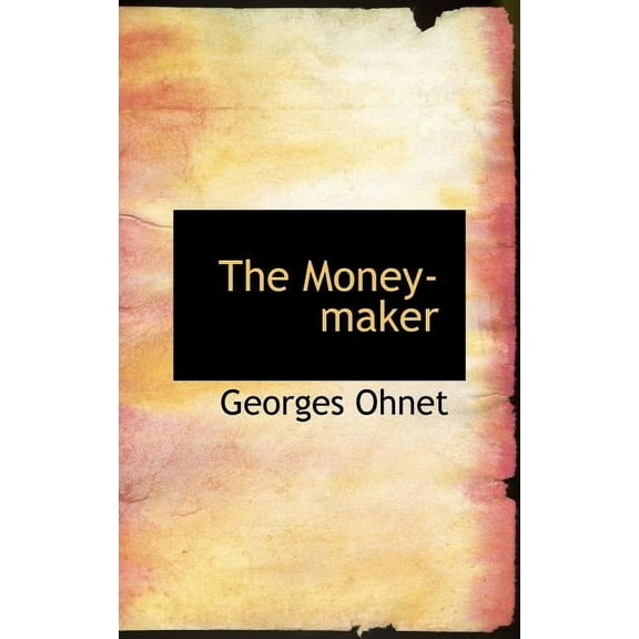 The Money-Maker (Hardcover)