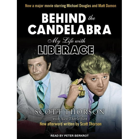 Behind the Candelabra: My Life with Liberace (Audiobook)