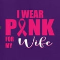 thumbnail image 2 of Wild Bobby, I Wear Pink For My Wife, Breast Cancer Awareness, Front and Back Women Graphic Tees, Purple, 3X-Large, 2 of 4