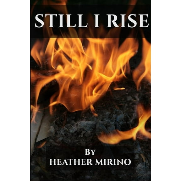 Still I Rise (Paperback)