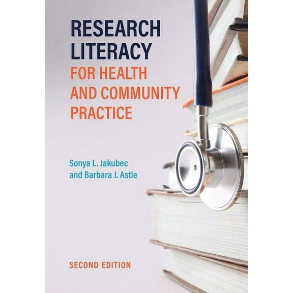 Research Literacy for Health and Community Practice, Second Edition, (Paperback)