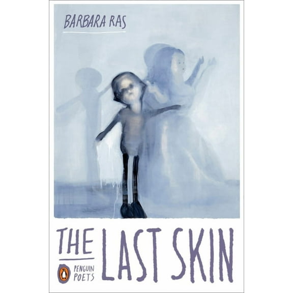 Penguin Poets The Last Skin, (Paperback)
