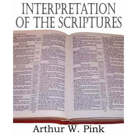Interpretation of the Scriptures (Paperback)
