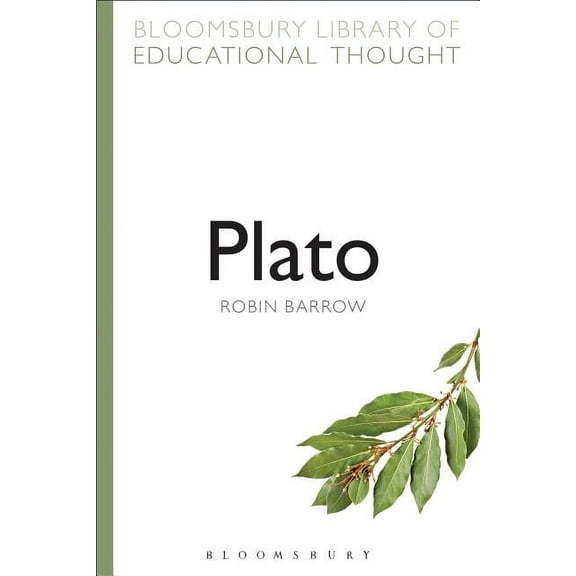 Bloomsbury Library of Educational Though Plato, (Paperback)