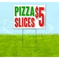 thumbnail image 1 of Pizza Slices 5 Dollars (18" X 24") Yard Sign, Includes Metal Step Stake, 1 of 6