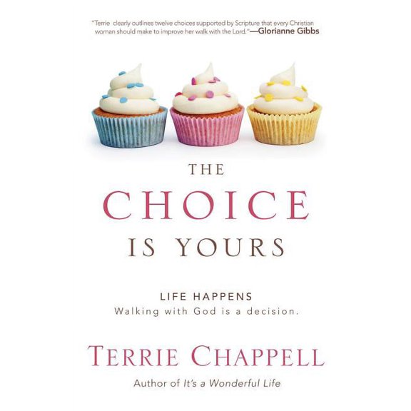 The Choice Is Yours (Paperback)