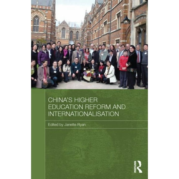 Routledge Contemporary China China's Higher Education Reform and Internationalisation, (Paperback)
