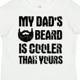 thumbnail image 4 of Inktastic My Dad's Beard is Cooler Than Yours Boys Toddler T-Shirt, 4 of 5