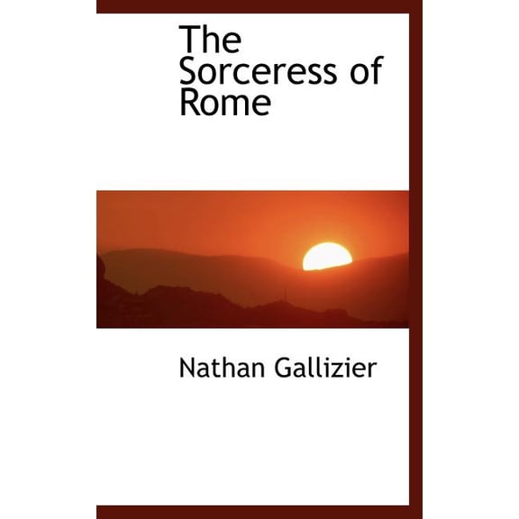 The Sorceress of Rome (Hardcover)