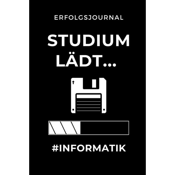 Erfolgsjournal Studium Li Dt Informatik A5 Geschenkbuch Erfolgsjournal Fi R Informatik Studenten Programmierer Geschenkidee Abitur Schulabschluss It Studium Erstis Nerd Walmart Com Walmart Com