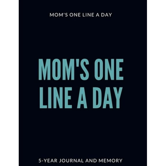 Mom's One Line a Day (Paperback)