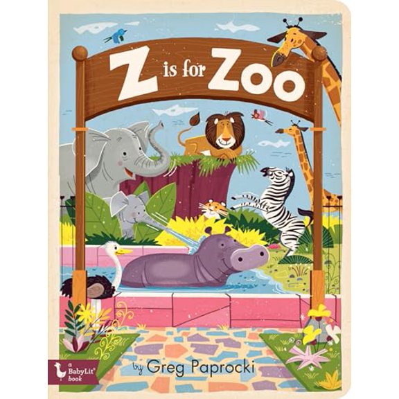 Pre-Owned Z Is for Zoo (Board book) 1423652681 9781423652687