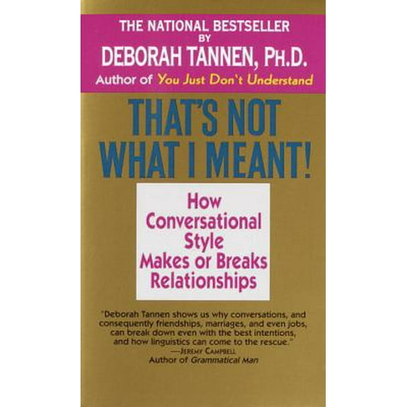 Pre-Owned That's Not What I Meant! (Mass Market Paperback) 0345340906 9780345340900