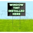 thumbnail image 1 of Window Tint Installed Here (18" x 24") Yard Sign, Includes Metal Step Stake, 1 of 6