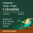 thumbnail image 2 of Starbucks Colombia Medium Roast K-Cup Coffee Pods, 10 ct, 2 of 5
