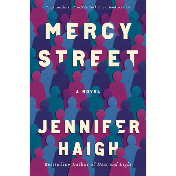 Mercy Street, (Paperback)