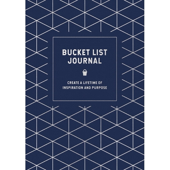 Pre-Owned Bucket List Journal: Create a Lifetime of Inspiration and Purpose (Unknown) 1631066552 9781631066559
