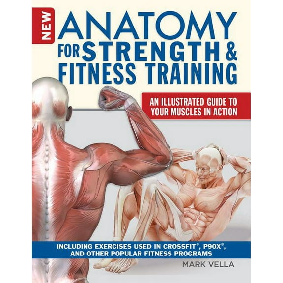 The New Anatomy for Strength & Fitness Training