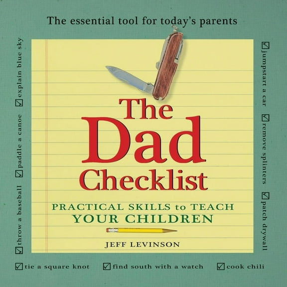 History Compass: Dad Checklist, 2nd Edition: Practical Skills to Teach Your Children (Hardcover)