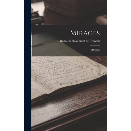Mirages: [poèmes (Hardcover)