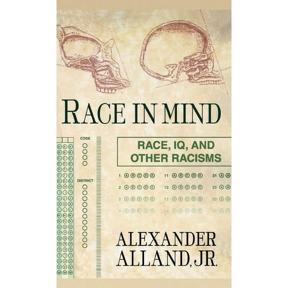 Race in Mind: Race, Iq, and Other Racisms, (Hardcover)