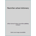 thumbnail image 1 of Pre-Owned Macmillan school dictionary (Hardcover) 0021953805 9780021953806, 1 of 1
