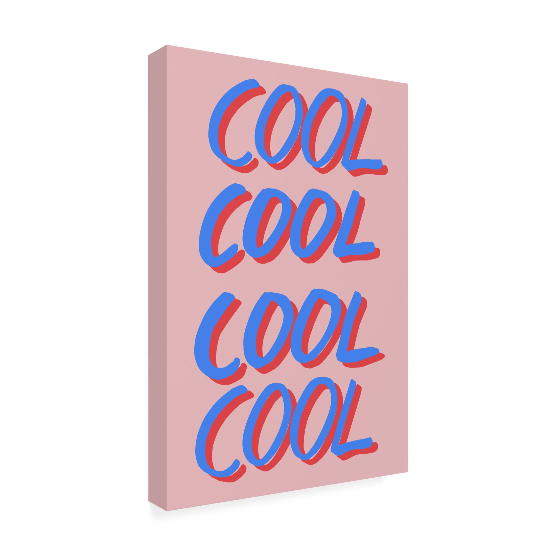 Trademark Fine Art Pictufy Studio Cool Quote 02 Canvas Wall Art