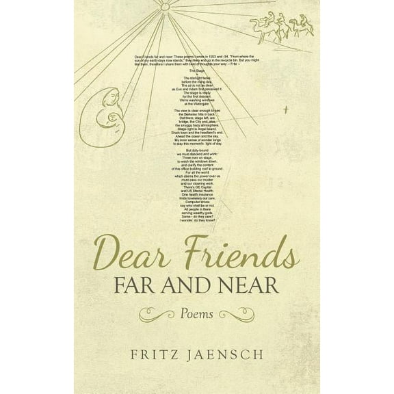 Dear Friends Far and Near : Poems