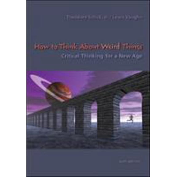 Pre-Owned How to Think About Weird Things: Critical Thinking for a New Age (Paperback) 007353577X 9780073535777