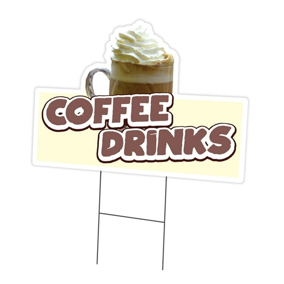 Coffee Drinks 12" x 16" Yard Sign & Stake | Advertise Your Business | Stake Included Double Sided Image | Made in The USA