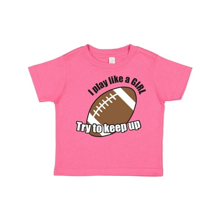 

Inktastic Football - Like a Girl Gift Toddler Toddler Girl T-Shirt