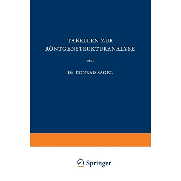Anleitungen FÃ¼r Die Chemische Laboratori Tabellen Zur RÃ¶ntgenstrukturanalyse, Book 8, (Paperback)