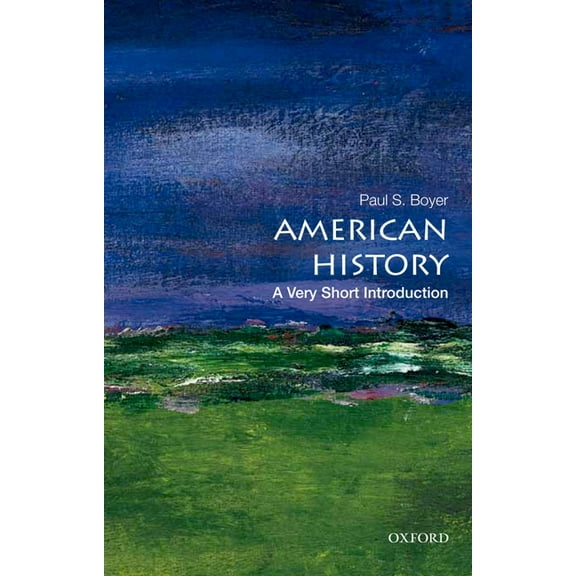 Very Short Introductions American History: A Very Short Introduction, (Paperback)