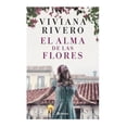 thumbnail image 1 of El alma de las flores Planeta México 9786070778391, 1 of 2
