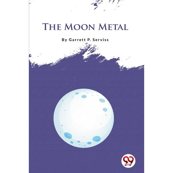 The Moon Metal, (Paperback)