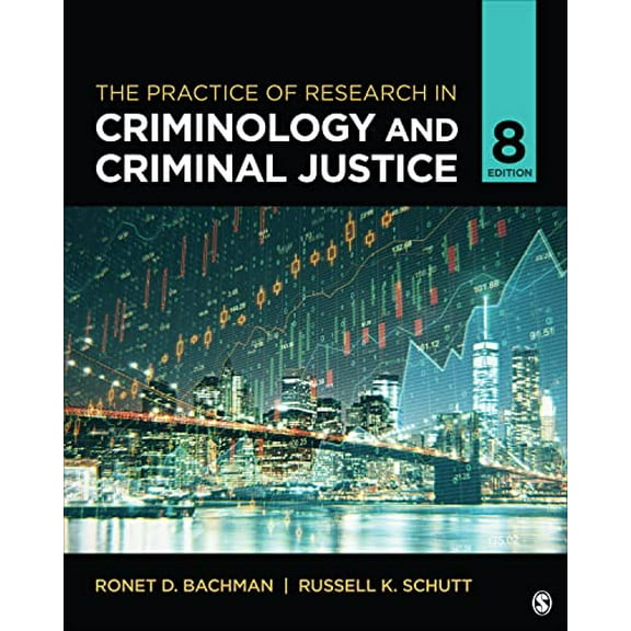 Pre-Owned The Practice of Research in Criminology and Criminal Justice, 9781071857793, 1071857797, Paperback, Eighth edition