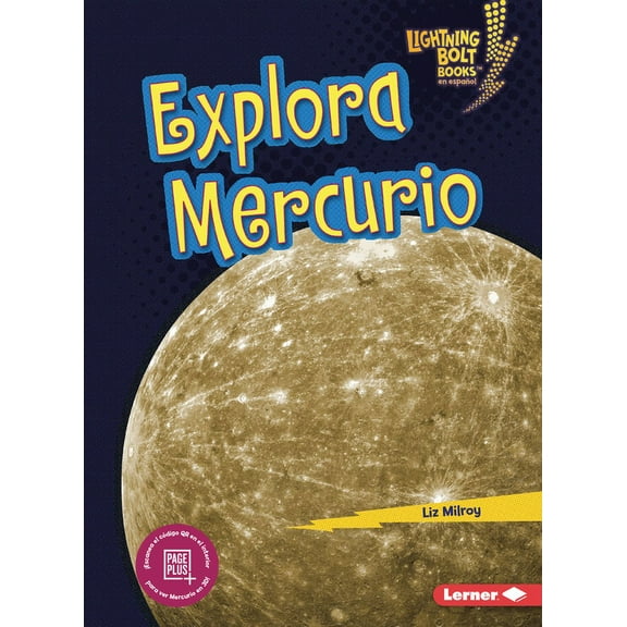 Lightning Bolt Books (R) en Español -- Explorador Planetario (Planet Explorer): Explora Mercurio (Explore Mercury) (Paperback)